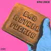 Kyle Zuck - Bmf - Single